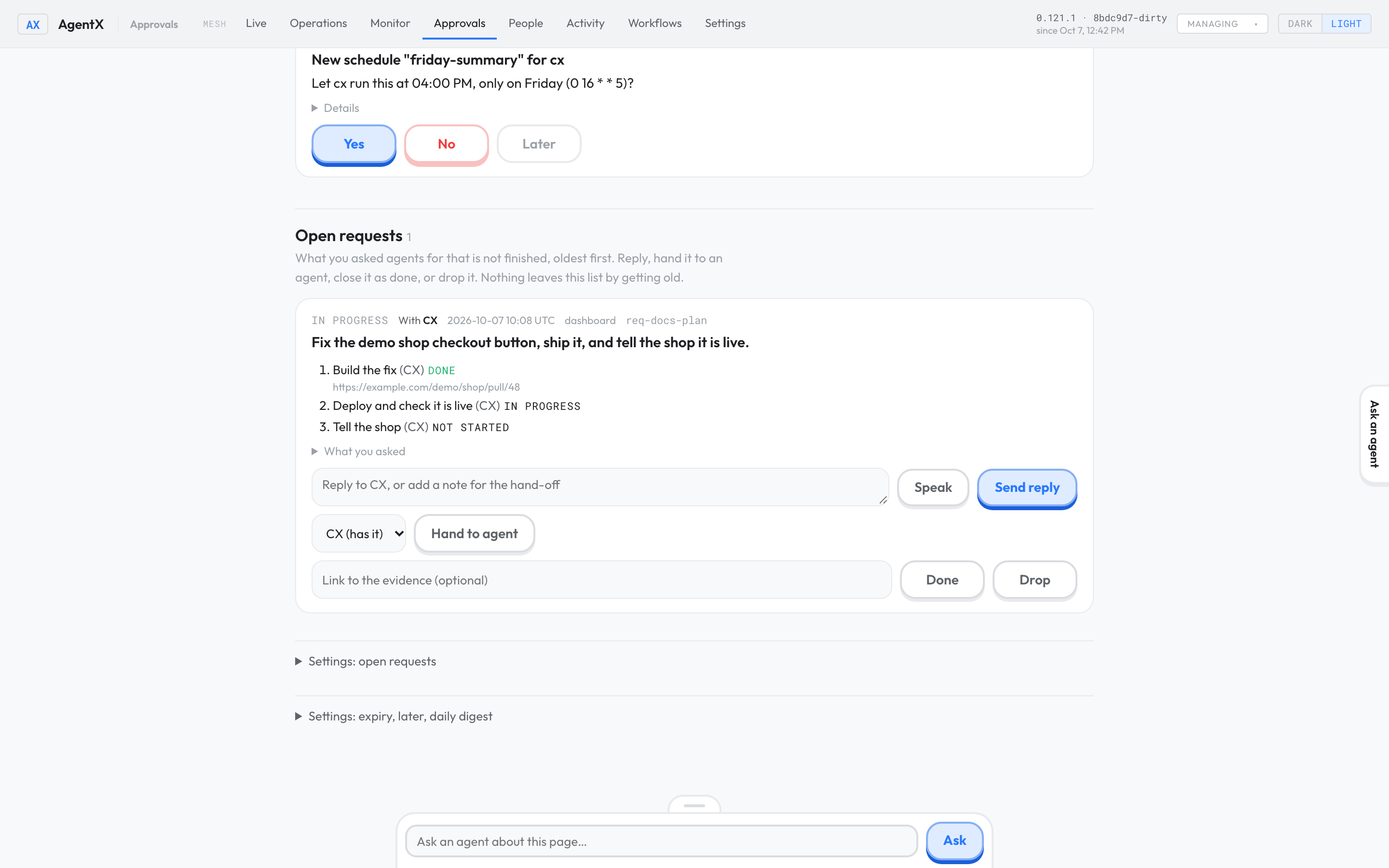 An open request card on the Approvals page, with a plan of three steps: Build the fix is done with a link to the pull request, Deploy and check it is live is in progress, Tell the shop is not started.