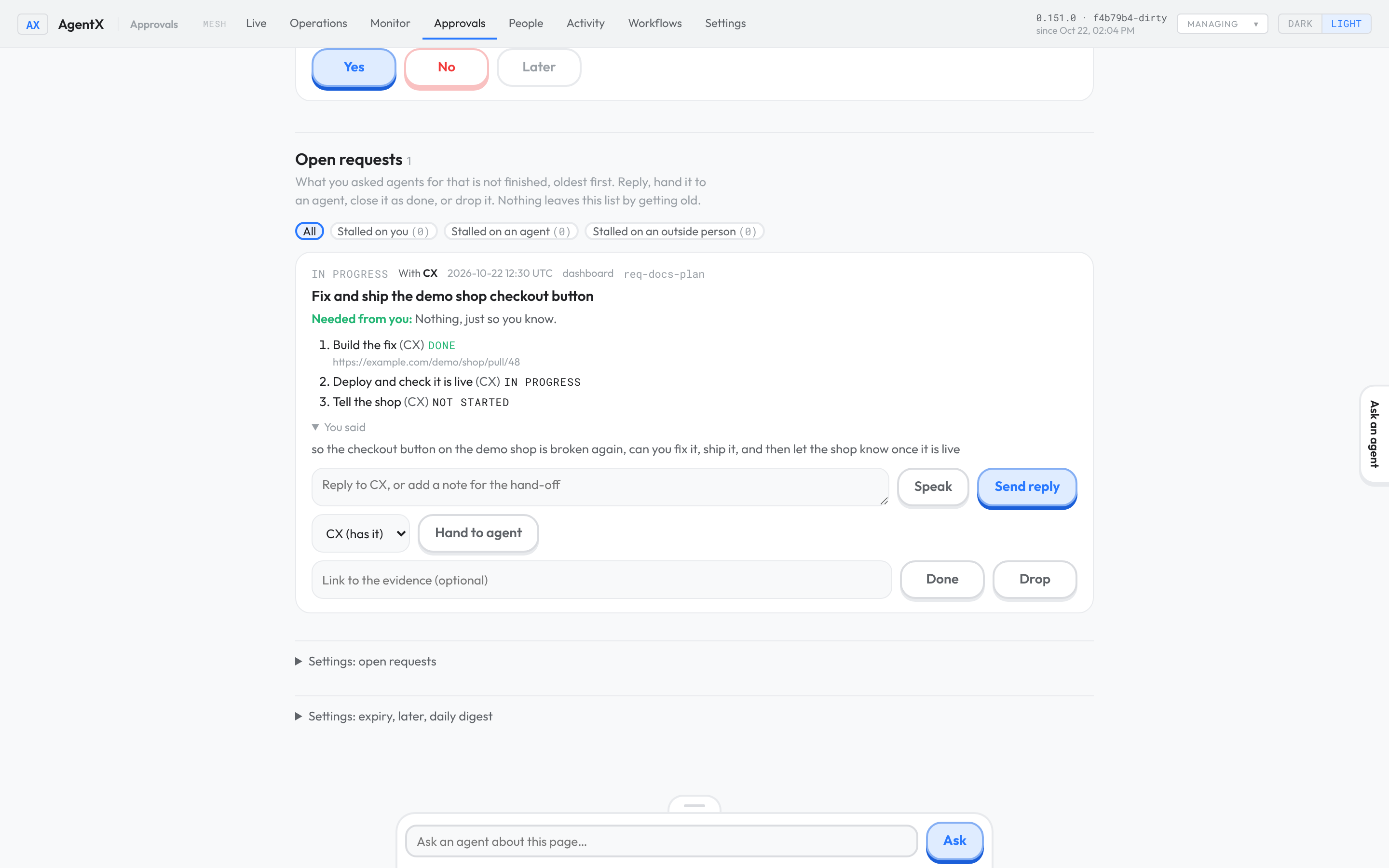 An open request card titled "Fix and ship the demo shop checkout button", with the line Needed from you: Nothing, just so you know, and the owner's own words under You said