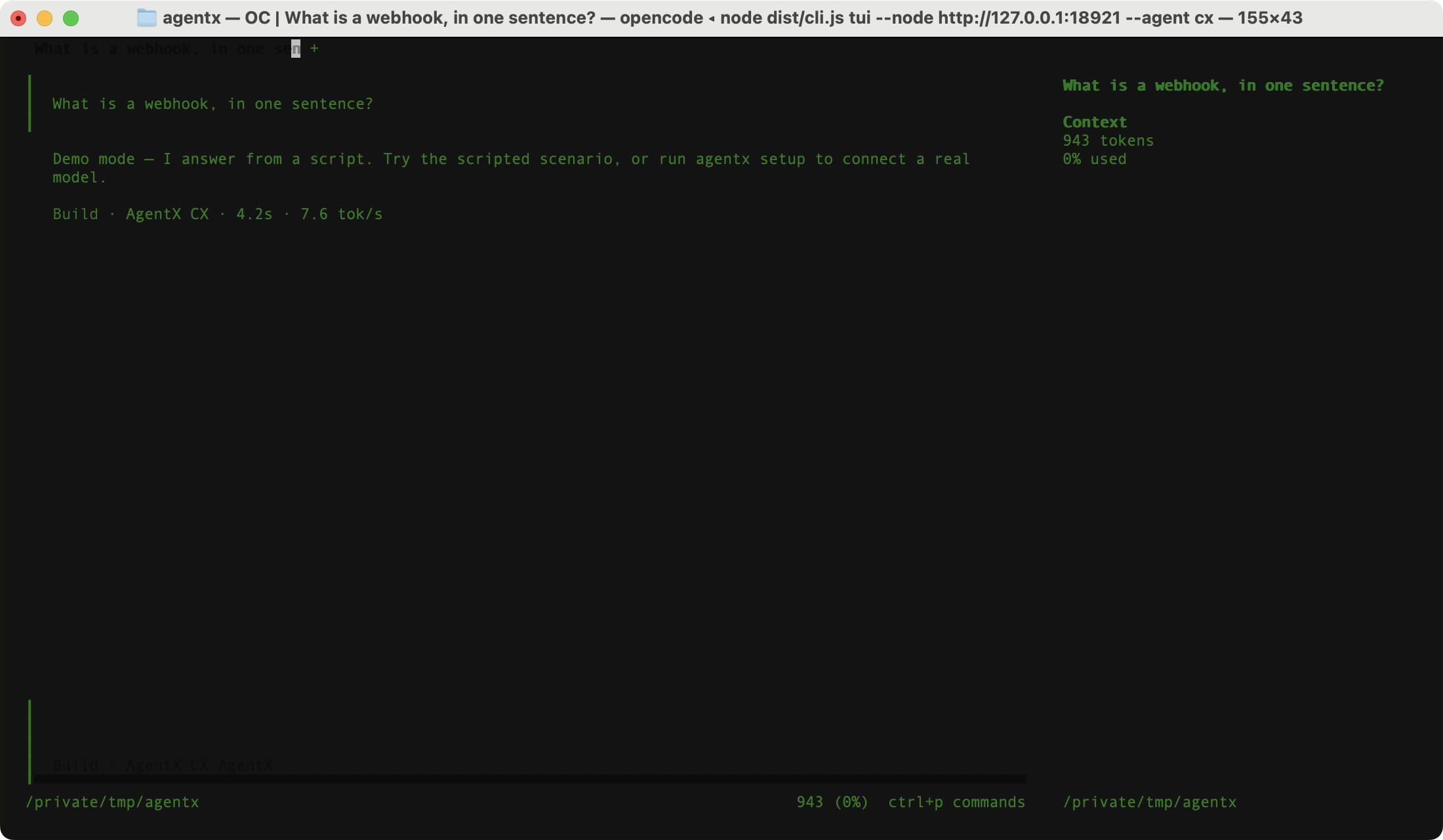 OpenCode started by agentx tui --agent cx: a question and the agent's reply, with "Build · AgentX CX" under the reply showing the AgentX agent is the model