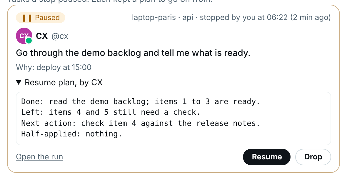 A paused task on Live: who stopped it, why, the request, its resume plan, and the Resume and Drop buttons