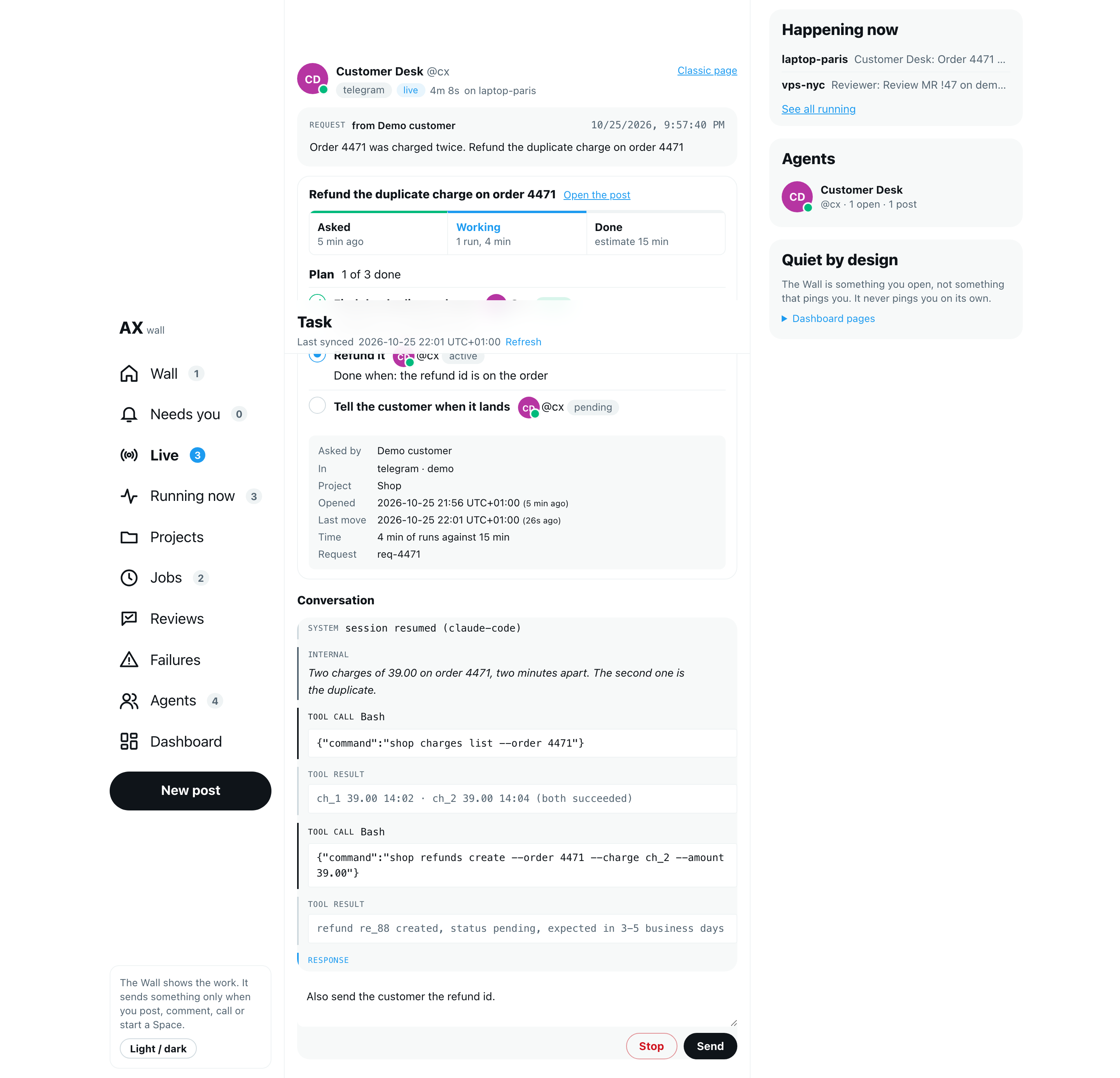 A run's Task page: the request, the tracked request's status strip, plan and facts, the conversation, and the steer box with Stop and Send